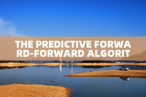 THE PREDICTIVE FORWARD-FORWARD ALGORITHM