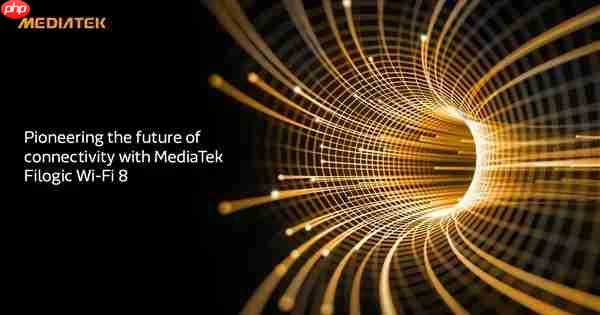 CES 2026：联发科Filogic 8000首发，Wi-Fi 8生态破局