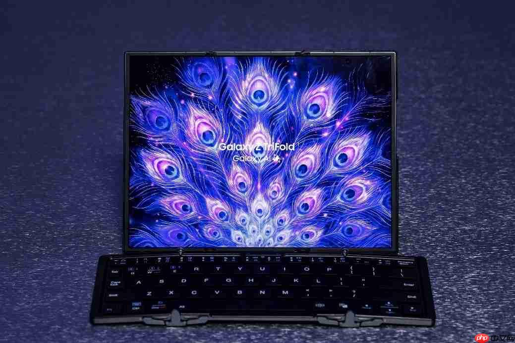 轻松实现PC级体验 三星Galaxy Z TriFold是你手中的便携式工作站