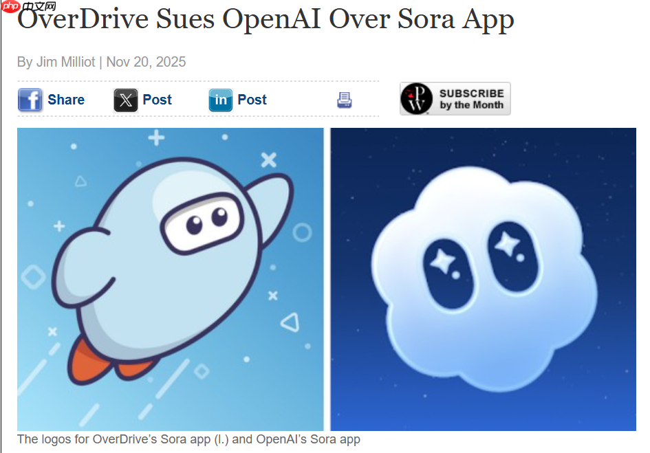 overdrive 起诉 openai： sora 商标撞名，索赔与禁令请求已递交