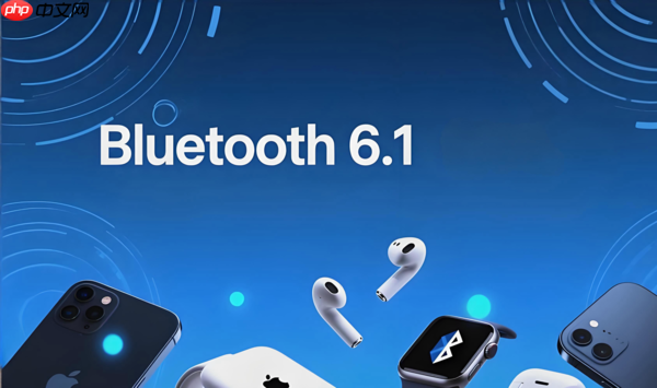 三星S26系列有望率先支持蓝牙6.1 新机或明年3月发布