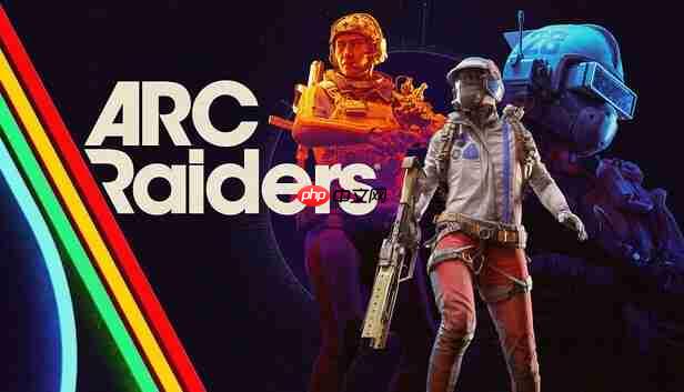 合作射击游戏《ARC Raiders》登顶全球热销榜！今日上线