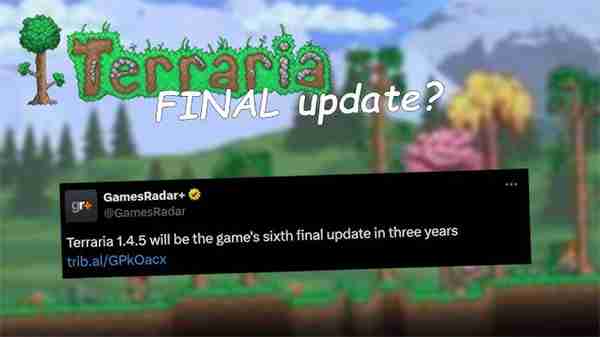 《泰拉瑞亚》即将迎来14周年 继续推出“最终更新”